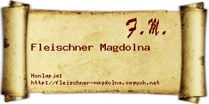 Fleischner Magdolna névjegykártya
